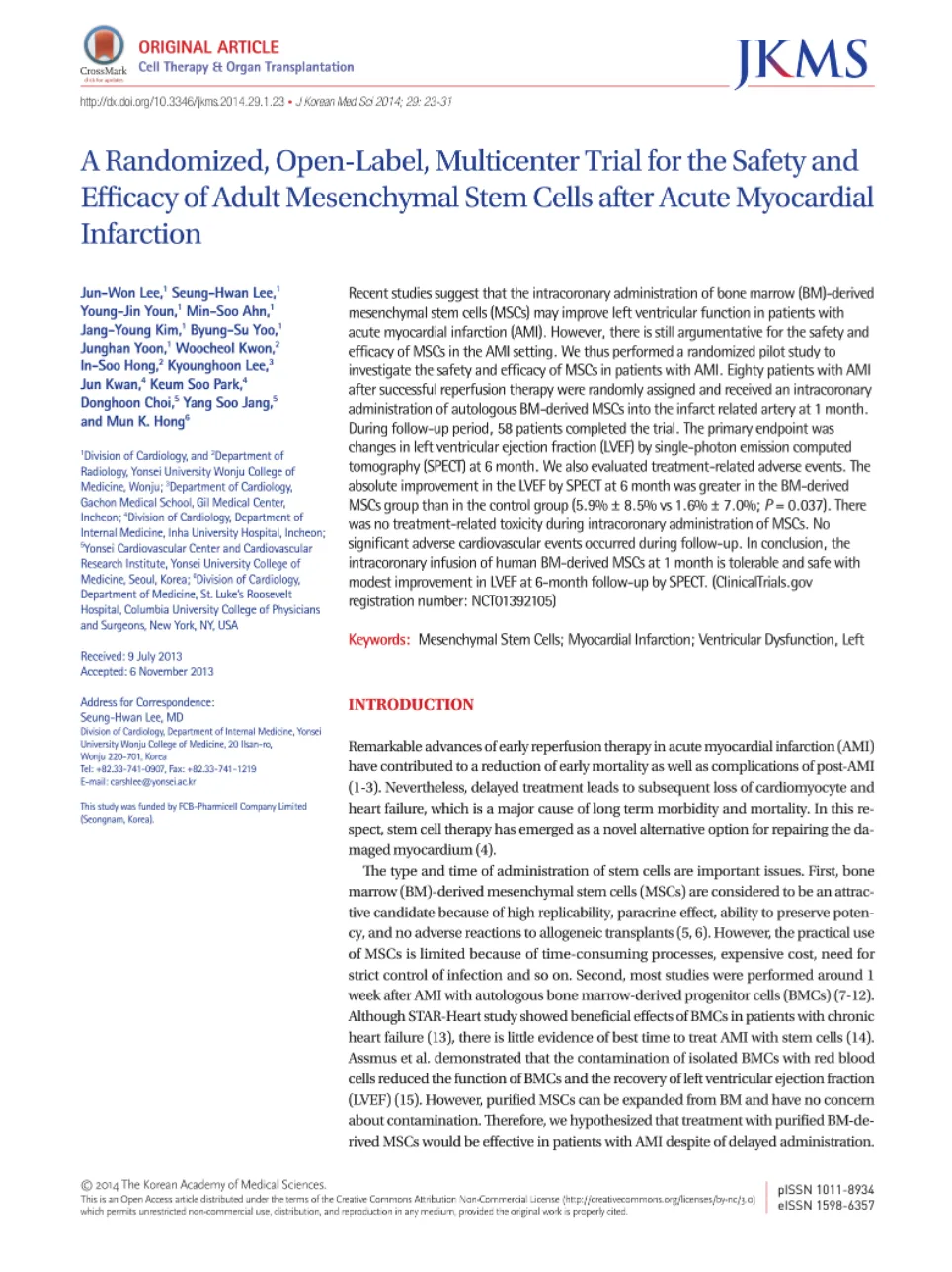 Original paper: [Myocardial Infarction Phase 3] Safety and Effects on Cardiac Function of Coronary Artery Injection of Autologous Bone Marrow-Derived Mesenchymal Stem Cells in Patients with Acute Myocardial Infarction (SEED-MSC Study)