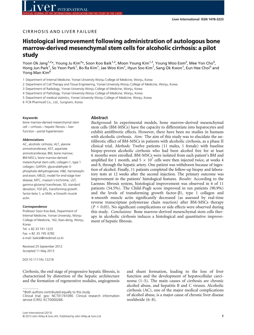 Original paper: [Stage 2 Cirrhosis] Changes in Liver Fibrosis Following Hepatic Artery Injection of Autologous Bone Marrow-Derived Mesenchymal Stem Cells in Patients with Alcoholic Cirrhosis
